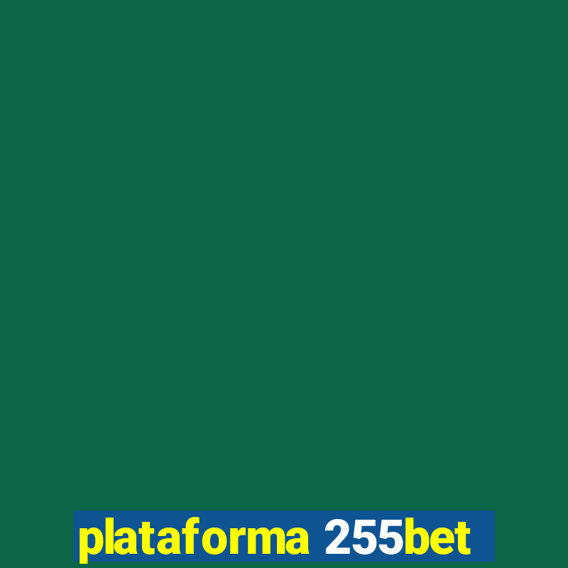 plataforma 255bet